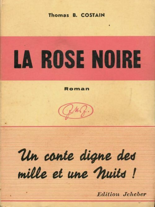 La rose noire - Thomas B. Costain - Livre