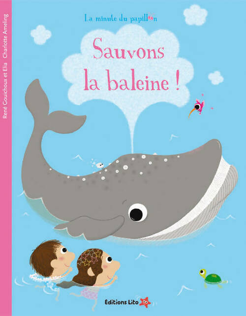 Sauvons la baleine ! - René Gouichoux - Livre
