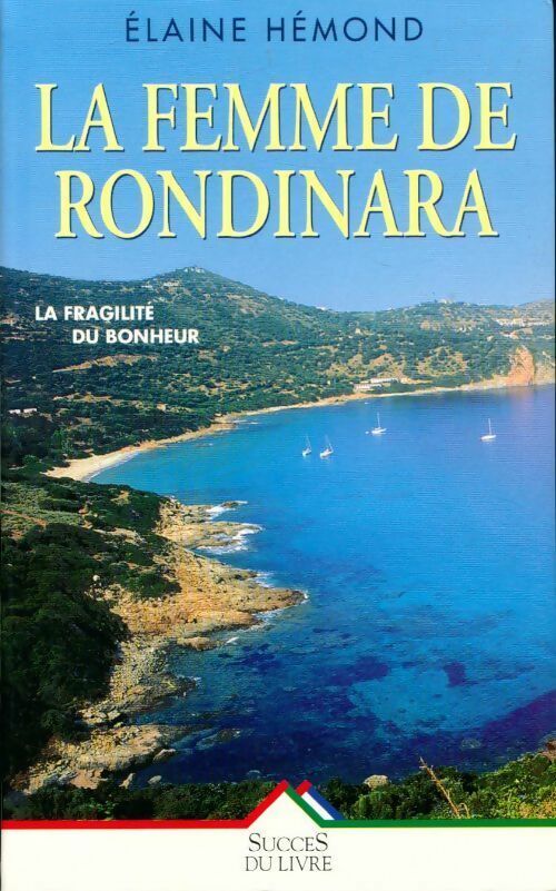 La femme de Rondinara - Elaine Hémond - Livre