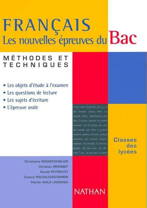 Français. Les nouvelles épreuves du bac - Patrick Wald Lasowski - Livre