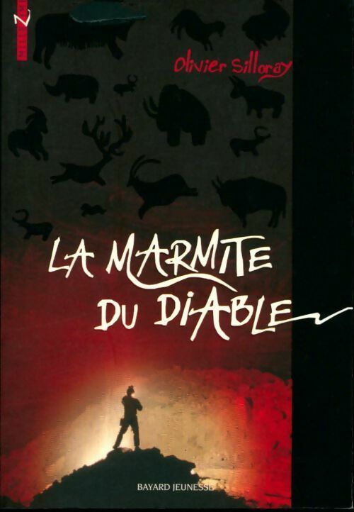 La marmite du diable - Olivier Silloray - Livre
