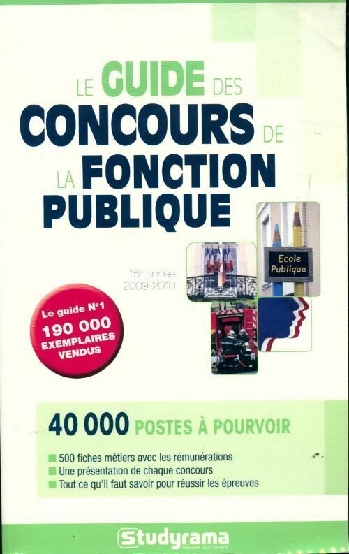Le guide des concours de la fonction publique 2009-2010 - Marie-Lorène Giniès - Livre