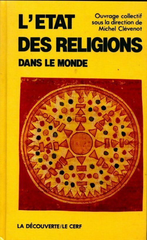 L'état des religions dans le monde - Michel Clévenot - Livre