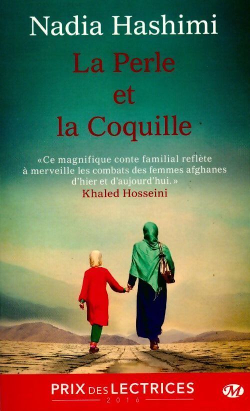 La perle et la coquille - Nadia Hashimi - Livre