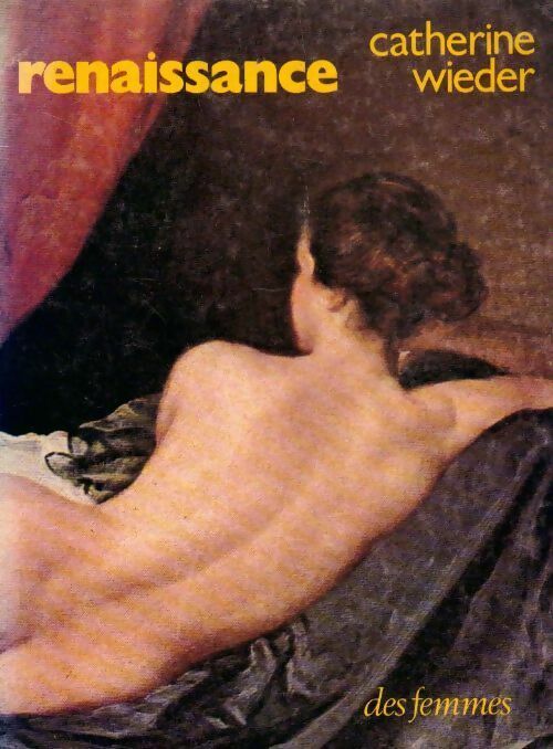Renaissance - Catherine Wieder - Livre
