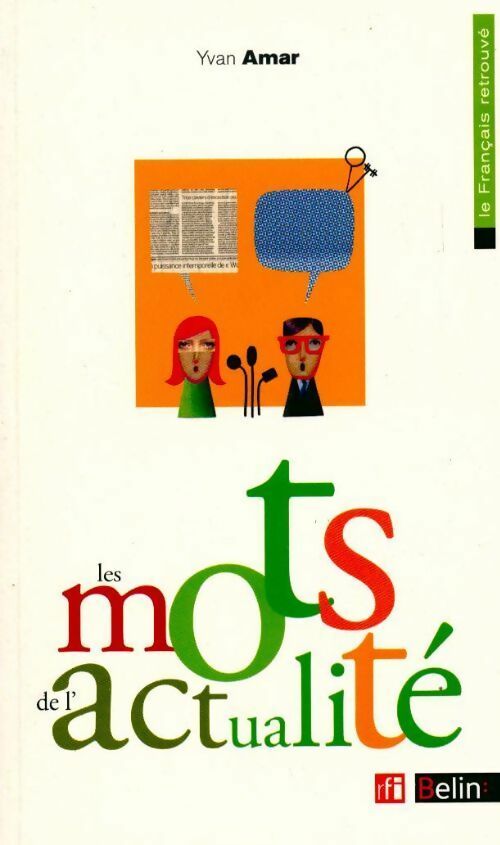 Les mots de l'actualité - Yvan Amar - Livre