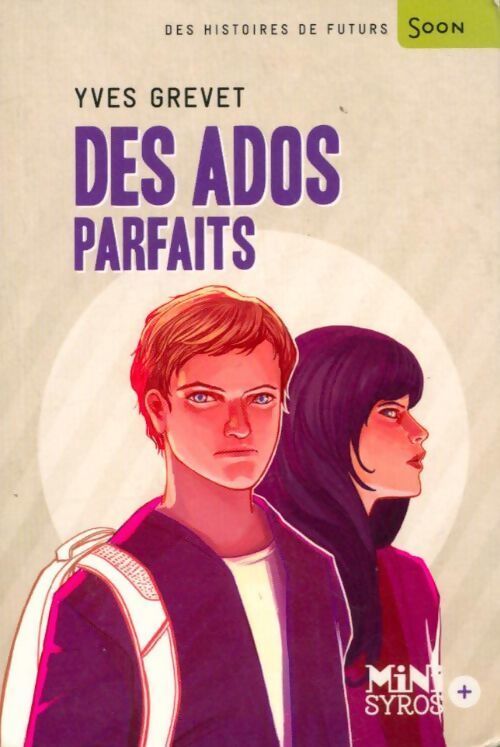 Des ados parfaits - Yves Grevet - Livre