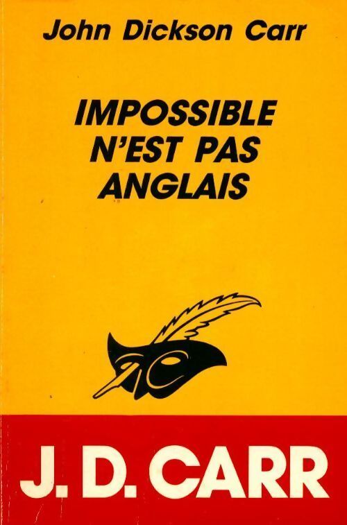 Impossible n'est pas anglais - John Dickson Carr - Livre