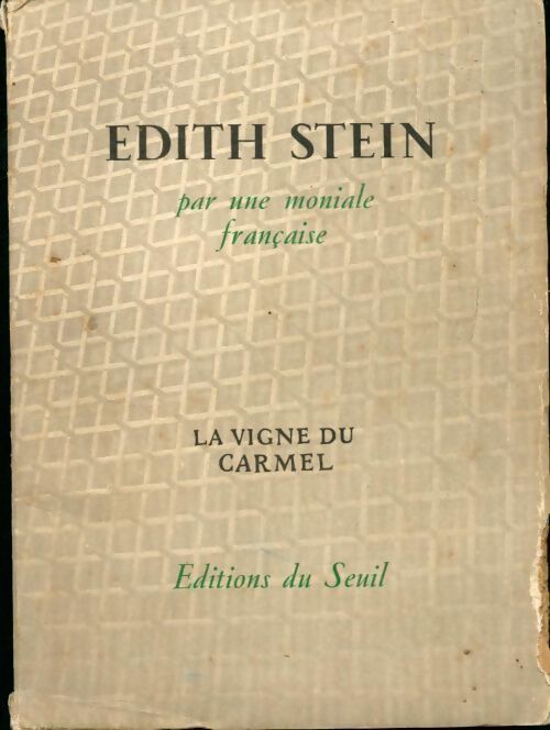 Edith Stein. La vigne du carmel - Inconnu - Livre
