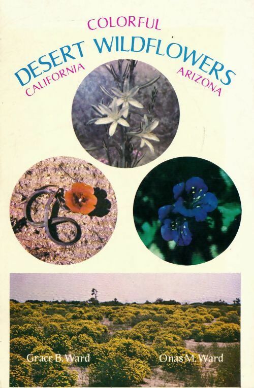 Desert wildflowers - Onas M. Ward - Livre