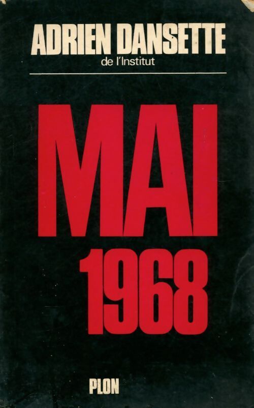 Mai 1968 - Adrien Dansette - Livre