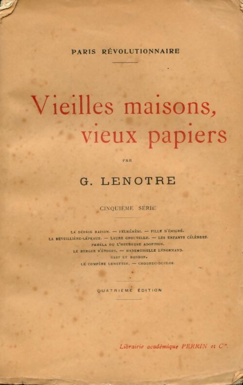 Vieilles maisons, vieux papiers Tome V - Georges Lenotre - Livre