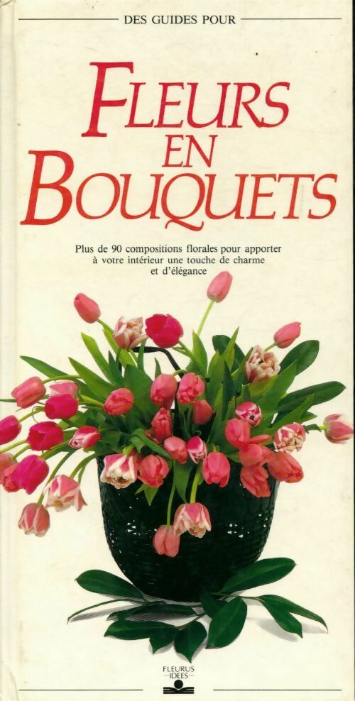 Fleurs en bouquets - Jan Hall - Livre