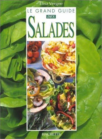 Le grand guide des salades - Elisa Vergne - Livre