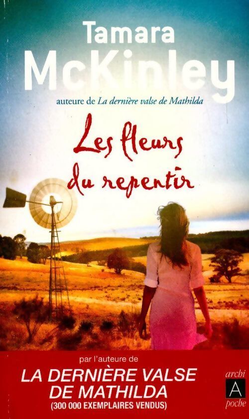 Les fleurs du repentir - Tamara McKinley - Livre