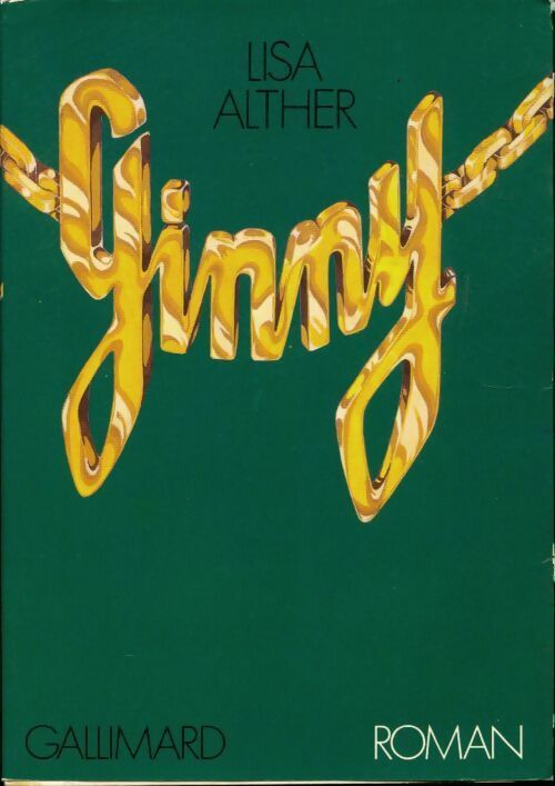 Ginny - Lisa Alther - Livre