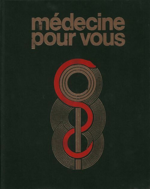 Médecine pour vous Tome V - Patrick D'Elme - Livre