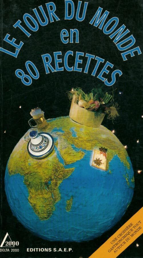 Le tour du monde en 80 recettes - Marlène Beutler - Livre