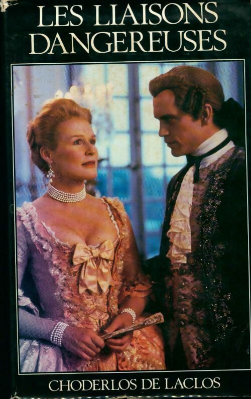 Les liaisons dangereuses - Choderlos De Laclos - Livre