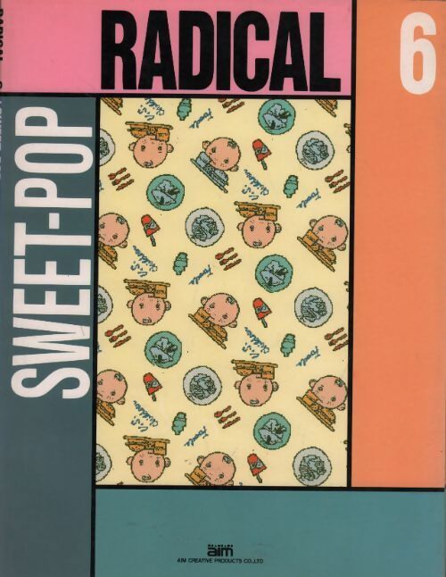 Radical 6. Sweet-pop - Inconnu - Livre