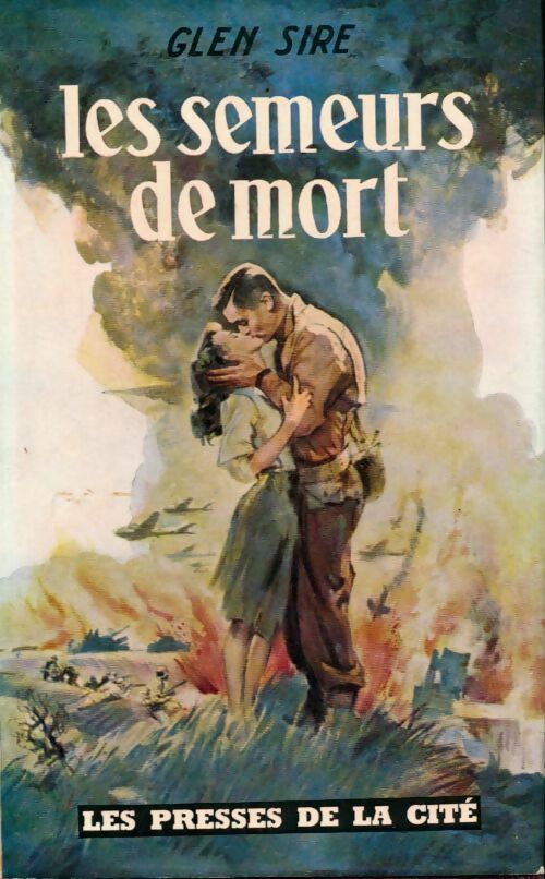 Les semeurs de mort - Glen Sire - Livre