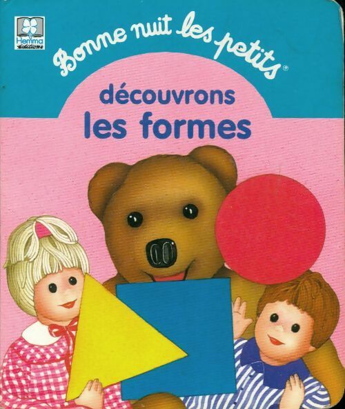 Decouvrons les formes - Sylvie Rainaud - Livre
