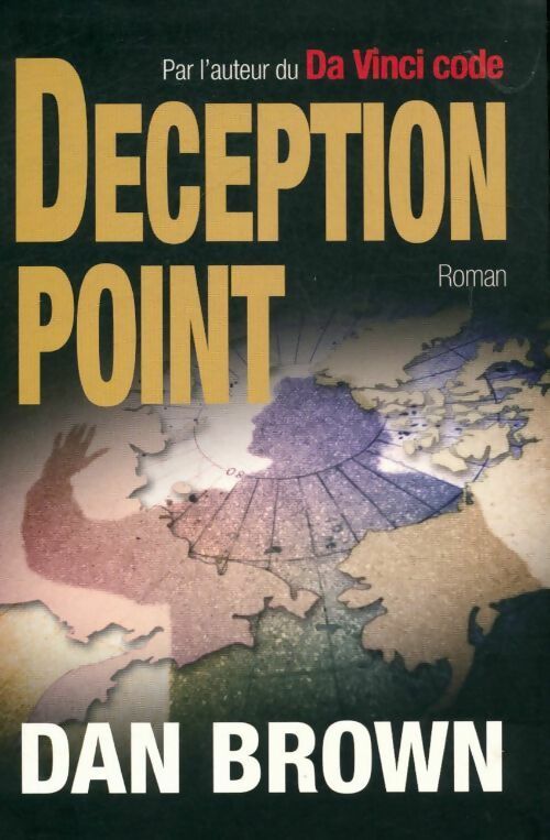 Deception point - Dan Brown - Livre