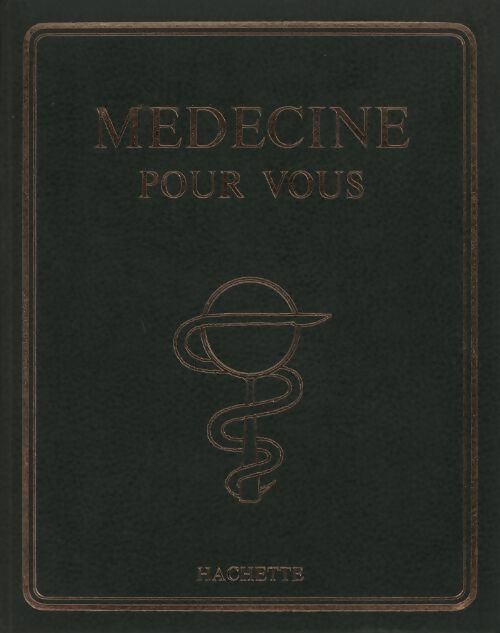 Médecine pour vous Tome V - Inconnu - Livre