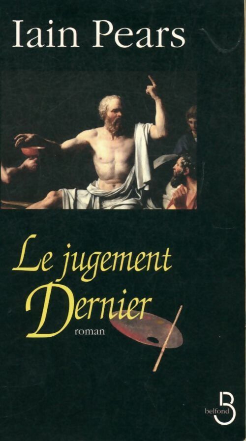 Le jugement dernier - Iain Pears - Livre