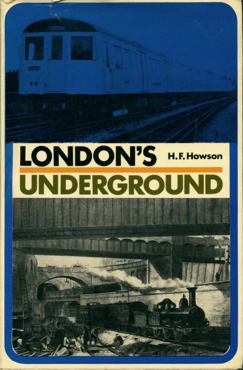 London's underground - H.F. Howson - Livre