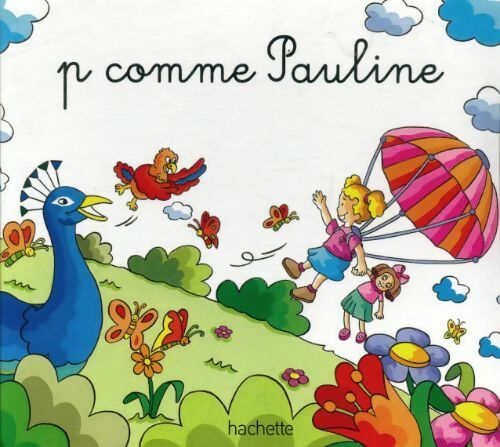 P comme Pauline - Collectif - Livre