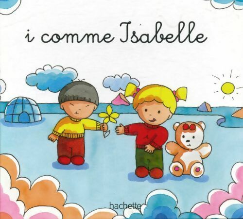 I comme Isabelle - Collectif - Livre