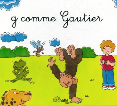 G comme Gautier - Collectif - Livre