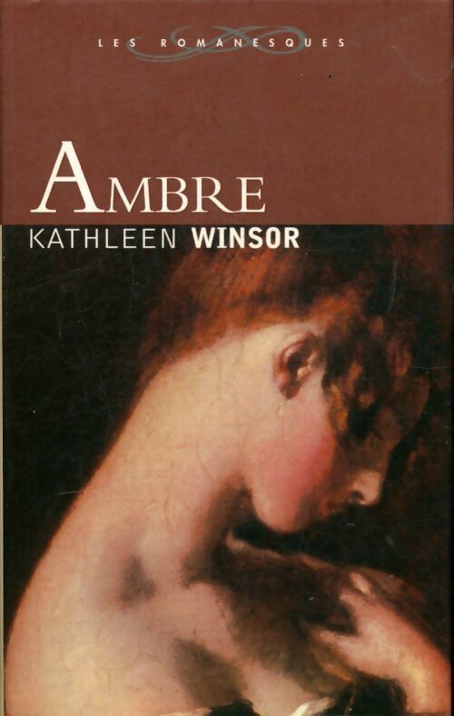 Ambre - Kathleen Winsor - Livre