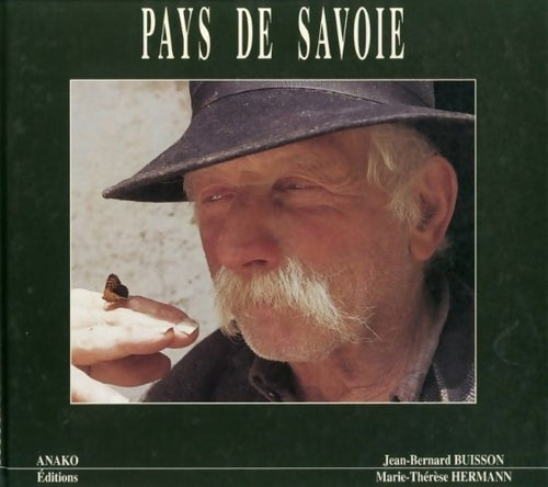 Pays de Savoie - Jean-Bernard Buisson - Livre