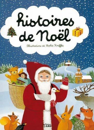 Histoires de Noël - Sophie Kniffke - Livre