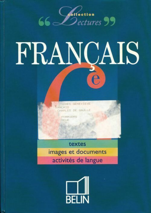Français 6e - Collectif - Livre