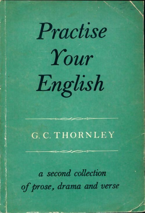 Practise your english - G.C. Thornley - Livre