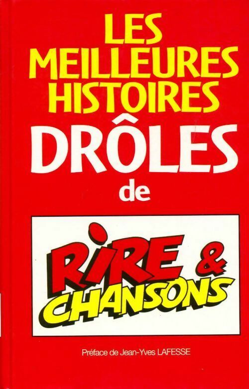 Les meilleures histoires drôles de Rire & Chansons - Collectif - Livre