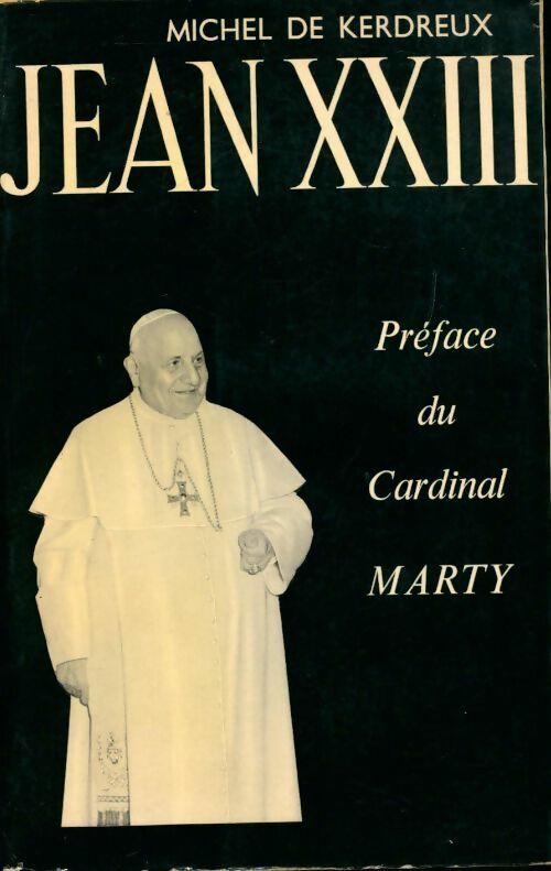 Jean XXIII - Michel De Kerdreux - Livre
