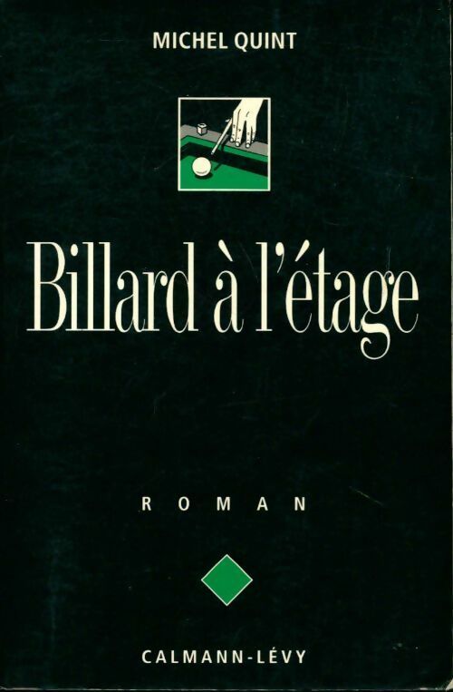 Billard à l'étage - Michel Quint - Livre
