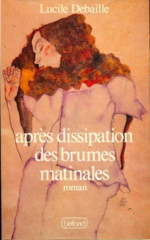 Après dissipation des brumes matinales - Lucile Debaille - Livre