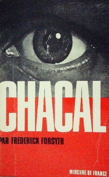 Chacal - Frederick Forsyth - Livre