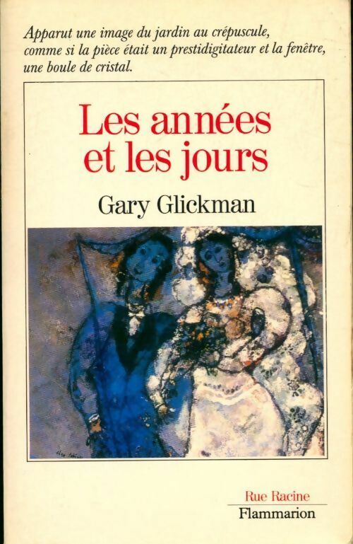 Les années et les jours - Gary Glickman - Livre
