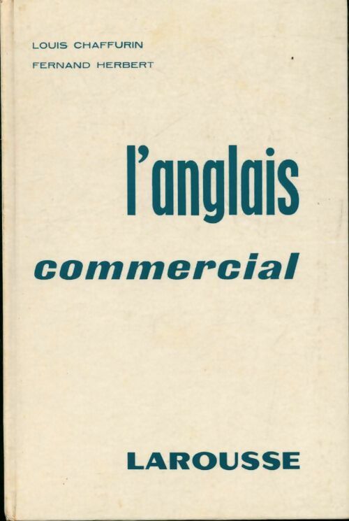 L'anglais commercial - Fernand Herbert - Livre