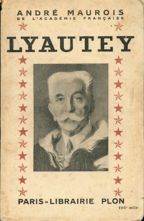 Lyautey - André Maurois - Livre
