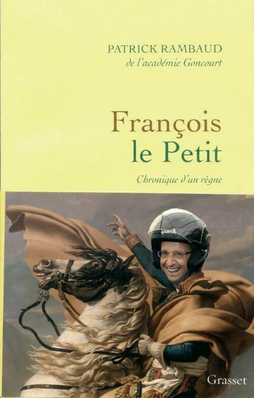 François le Petit - Patrick Rambaud - Livre