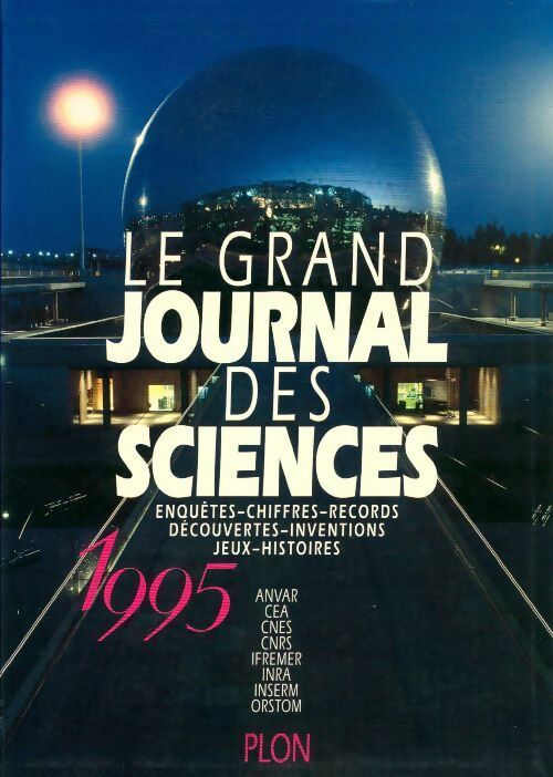 Le grand journal des sciences 1995 - Collectif - Livre