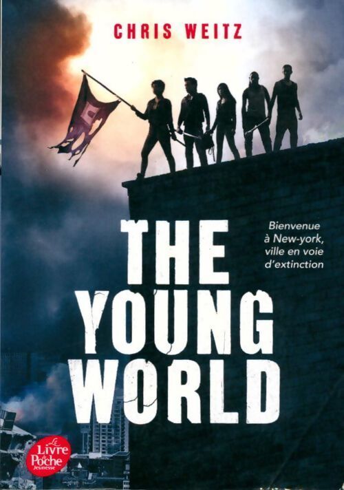 The young world Tome I : The young world  - Chris Weitz - Livre
