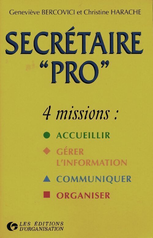 Secrétaires Pro - Geneviève Bercovici, Christine Harache - Livre